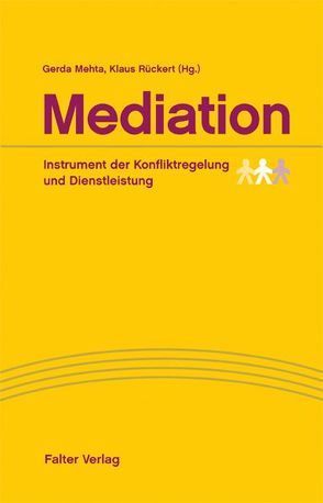 Mediation von Mehta,  Gerda, Rückert,  Klaus