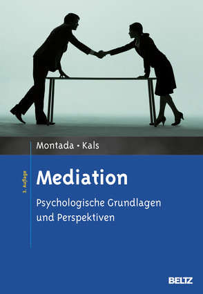 Mediation von Kals,  Elisabeth, Montada,  Leo