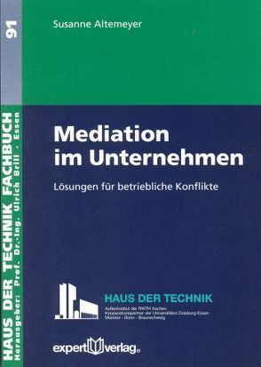 Mediation im Unternehmen von Altemeyer,  Susanne