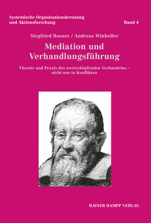 Mediation und Verhandlungsführung von Rosner,  Siegfried, Winheller,  Andreas