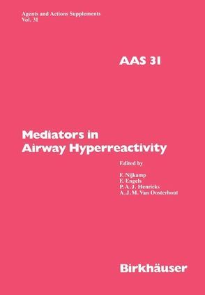 Mediators in Airway Hyperreactivity von Engels,  Ferdi, Henricks,  Paul A van, Nijkamp,  Frans, Oosterhout,  Antoon van