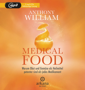 Medical Food von Lehner,  Jochen, Pessler,  Olaf, William,  Anthony