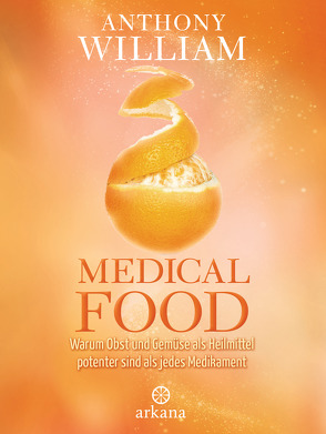 Medical Food von Lehner,  Jochen, William,  Anthony