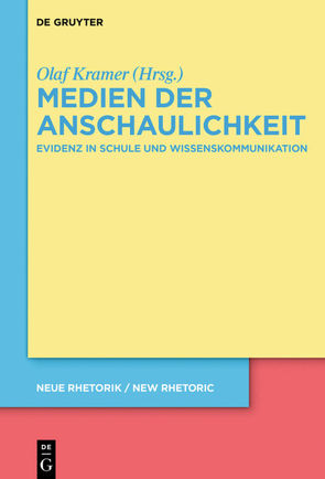 Medien der Anschaulichkeit von Kramer,  Olaf