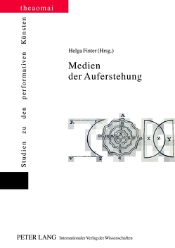 Medien der Auferstehung von Finter,  Helga