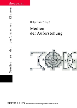 Medien der Auferstehung von Finter,  Helga