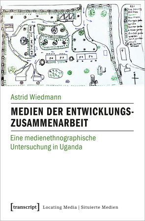 Medien der Entwicklungszusammenarbeit von Wiedmann,  Astrid