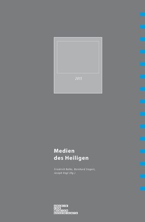 Medien des Heiligen von Augart,  Isabella, Balke,  Friedrich, Däumer,  Matthias, Eidelpes,  Rosa, Grizelj,  Mario, Hildebrandt,  Toni, Höppner,  Anika, Kirsch,  Sebastian, Kuhn,  Holger, Mißfelder,  Jan-Friedrich, Rimmele,  Marius, Siegert,  Bernhard, Simonis,  Linda, Stoellger,  Philipp, Vagt,  Christina, Velminski,  Wladimir, Vogl,  Joseph, Wild,  Cornelia