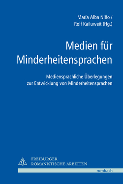 Medien für Minderheitensprachen von Alba Nino,  Maria, Kailuweit,  Rolf