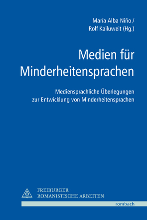 Medien für Minderheitensprachen von Alba Nino,  Maria, Kailuweit,  Rolf