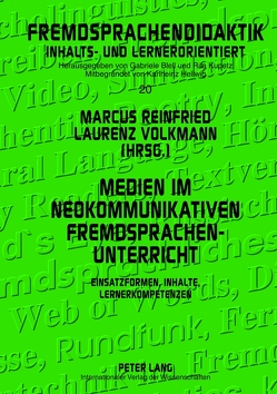 Medien im neokommunikativen Fremdsprachenunterricht von Reinfried,  Marcus, Volkmann,  Laurenz