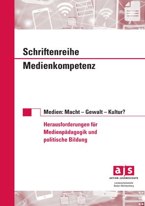 Medien: Macht – Gewalt – Kultur von Arbeiter,  Ursula