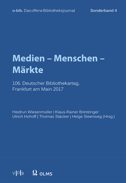 Medien – Menschen – Märkte von Brintzinger,  Klaus-Rainer, Hohoff,  Ulrich, Stäcker,  Thomas, Steenweg,  Helge, Wiesenmüller,  Heidrun