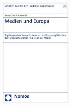 Medien und Europa von Knodel,  Anne Christine