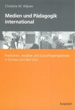 Medien und Pädagogik international von Wijnen,  Christine