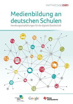 Medienbildung an deutschen Schulen von ATeNe KOM GmbH, Brauckmüller,  Tim, Burghart,  Martin, Dr. Wetterich,  Frank, Frank,  Sabine, Griebel,  Stephan, Rave,  Norbert