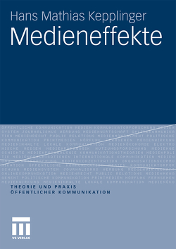 Medieneffekte von Kepplinger,  Hans Mathias