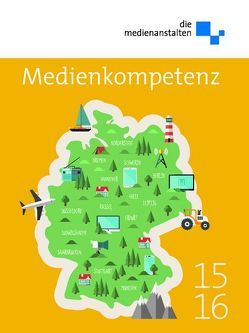 Medienkompetenz 2015/2016 von Krotz,  Friedrich, Pietraß,  Manuela, Schäfer,  Erich