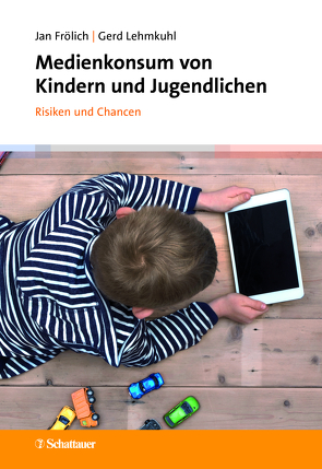 Medienkonsum von Kindern und Jugendlichen von Frölich,  Jan, Lehmkuhl,  Gerd