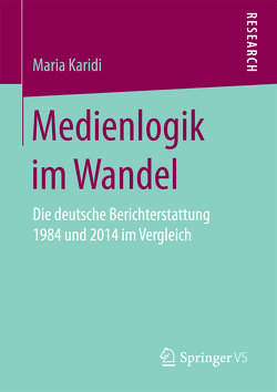 Medienlogik im Wandel von Karidi,  Maria