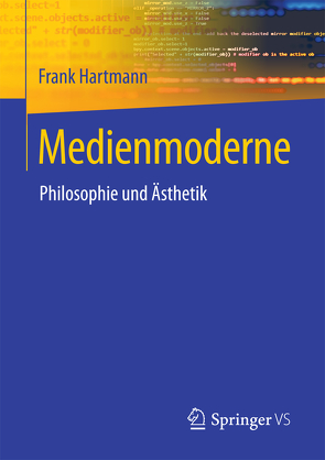 Medienmoderne von Hartmann,  Frank