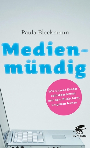 Medienmündig von Bleckmann,  Paula