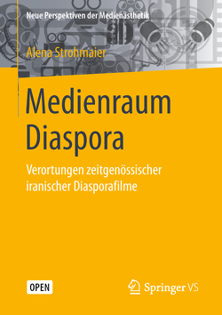 Medienraum Diaspora von Strohmaier,  Alena