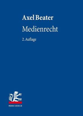 Medienrecht von Beater,  Axel