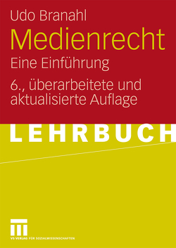 Medienrecht von Branahl,  Udo, Halder,  E., Pudack,  A., Rumphorst,  R.