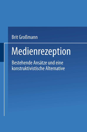 Medienrezeption von Großmann,  Brit