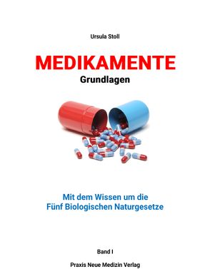 Medikamente – Grundlagen von Stoll,  Ursula