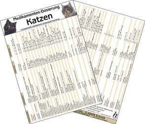 Medikamenten-Dosierung Katzen -Arzneiwirkstoffe, Handelsnamen, Dosierung & Anwendung- von Hawelka Verlag,  Hawelka