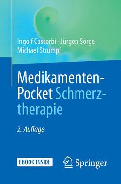 Medikamenten-Pocket Schmerztherapie von Cascorbi,  Ingolf, Sorge,  Jürgen, Strumpf,  Michael