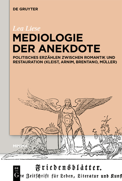 Mediologie der Anekdote von Liese,  Lea