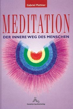 Meditation von Hinkel,  Klaus, Plattner,  Gabriel