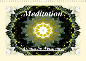 Meditation – Asiatische Weisheiten (Wandkalender 2021 DIN A3 quer) von Art-Motiva