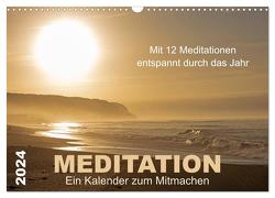 Meditation – Ein Kalender zum Mitmachen (Wandkalender 2024 DIN A3 quer), CALVENDO Monatskalender von von Martina Haunert www.diekraftderseele.de und Fotografien von Doris Müller www.dm-fotokurs.com,  Meditationen