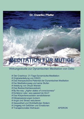 Meditation für Mutige von Pfeifer,  Dr. Dwariko