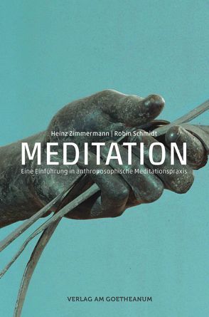 Meditation von Schmidt,  Robin, Zimmermann,  Heinz