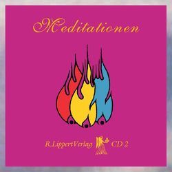 Meditationen CD 2 von Lippert,  Rudolf