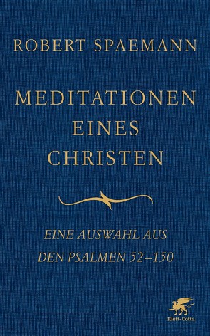 Meditationen eines Christen von Spaemann,  Robert