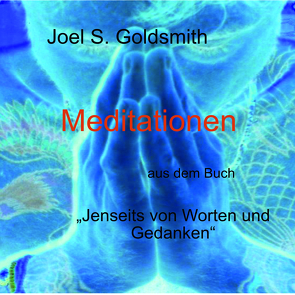 Meditationen von Goldsmith,  Joel S