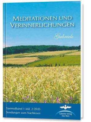 MEDITATIONEN UND VERINNERLICHUNGEN von Gabriele