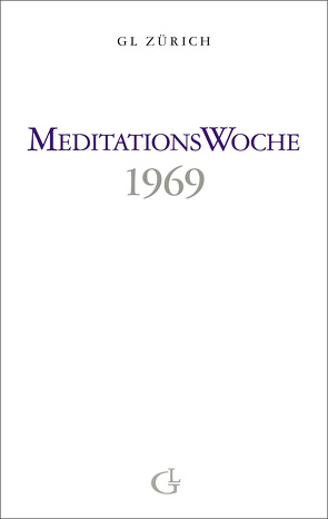 Meditationswoche 1969 von Brunner,  Beatrice