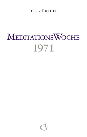 Meditationswoche 1971 von Brunner,  Beatrice