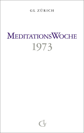 Meditationswoche 1973 von Brunner,  Beatrice