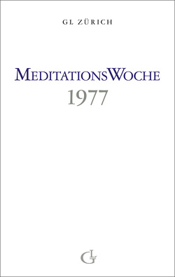 Meditationswoche 1977 von Brunner,  Beatrice