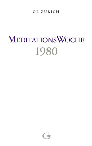 Meditationswoche 1980 von Brunner,  Beatrice