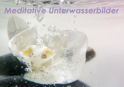 Meditative Unterwasserbilder (Wandkalender 2021 DIN A2 quer) von Brunner-Klaus,  Liselotte