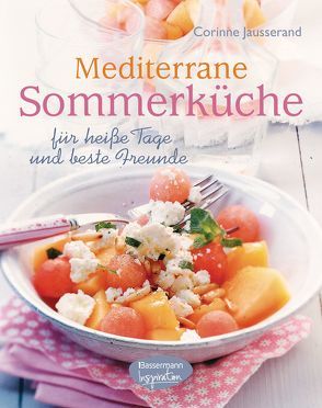 Mediterrane Sommerküche von Jausserand,  Corinne